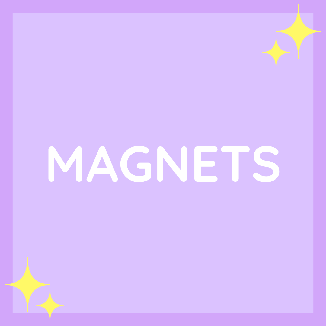 MAGNETS